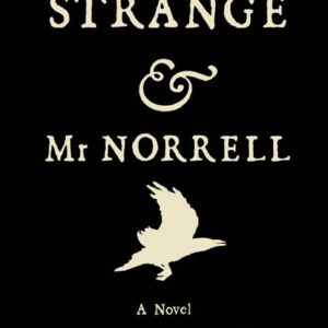 Jonathan Strange & Mr Norrell