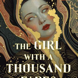 The Girl with a Thousand Faces