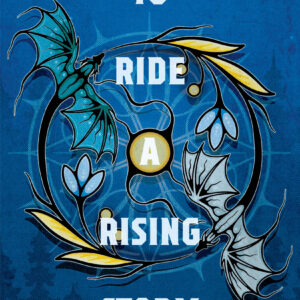 To Ride a Rising Storm