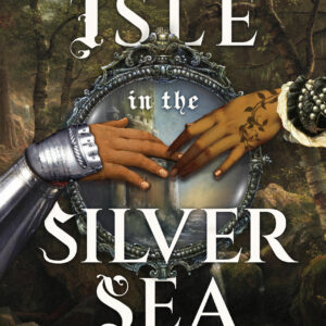 The Isle in the Silver Sea