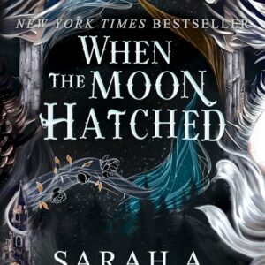 When the Moon Hatched